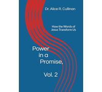 Power in a Promise, Vol. 2: How the Words of Jesus Transform Us