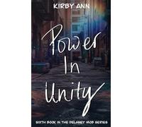 Power In Unity (DeLaney Mob Series)