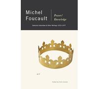 Power/Knowledge: Selected Interviews and Other Writings, 1972-1977