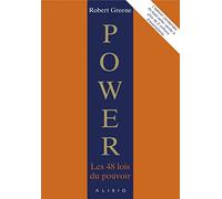 Power: Les 48 lois du pouvoir : l'édition condensée