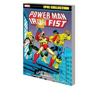 POWER MAN AND IRON FIST EPIC COLLECTION: HARDBALL