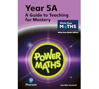 Power Maths – Guía docente 5A – Edición White Rose Maths (Power Maths Print)