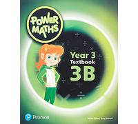 Power Maths Year 3 Textbook 3B (Power Maths Print)
