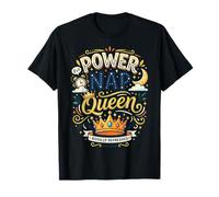 Power Nap Queen es un Amante del sueño Completamente renovado Camiseta