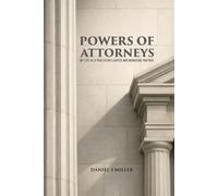Power of Attorneys: My Life as a Practicing Lawyer and Managing Partner