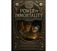 Power Of Immortality: Unleash the Power of Immortality... If You Dare