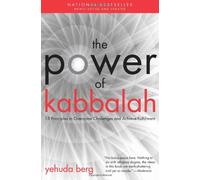 Power of Kabbalah: 13 Principles to Overcome Challenges & Achieve Fulfillment
