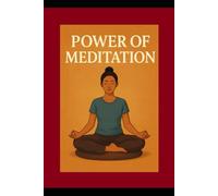 Power of Meditation: Unlocking Inner Peace and Infinite Awareness
