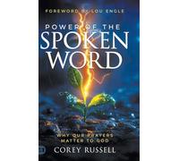 Power of the Spoken Word: Why Our Prayers Matter to God