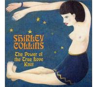 Power of the True Love Knot by SHIRLEY COLLINS (2001-02-13)