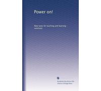 Power on!: New tools for teaching and learning : summary
