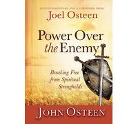 Power Over the Enemy: Breaking Free from Spiritual Strongholds
