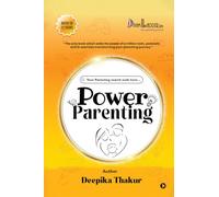 Power Parenting: Your Parenting search ends here...