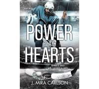 Power Play Hearts: Quando il gioco non è più solo un gioco (Heart on Ice series)