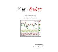 Power Scalper - Day Trade For a Living: Make a Living Day Trading