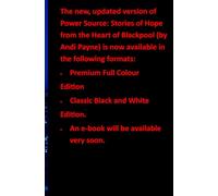 POWER SOURCE: Stories of Hope from the Heart of Blackpool