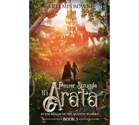 Power Struggle in Arata Book 5: In the realm of the Shadow Elmera