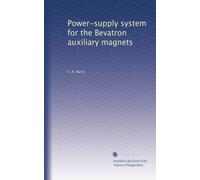 Power-supply system for the Bevatron auxiliary magnets