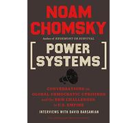 Power Systems: Conversations on Global Democratic Uprisings and the New Challenges to U.S. Empire (American Empire Project)