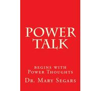 Power Talk: begins with Power Thoughts