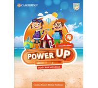 Power Up Level 4 Pupil`s Book with eBook: Vol. 4 (Cambridge Primary Exams)