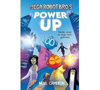 Power Up (Mega Robot Bro's, 1)