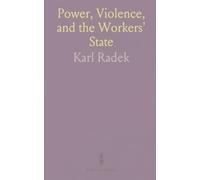Power, Violence, and the Workers' State: An analysis of dictatorship, terrorism, and revolutionary strategy from a proletarian perspective