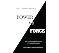 David R. Hawkins Power vs. Force (Tapa blanda)