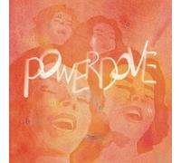 Powerdove - Do You Burn?