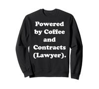 Powered By Coffee And Contracts Lawyer Funny Saying Sudadera