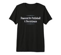 Powered by Pickleball and Persistence Funny Camiseta Premium