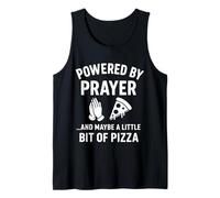 Powered by Prayer... and Maybe a Little bit of Pizza Camiseta sin Mangas