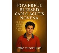 POWERFUL BLESSED CARLO ACUTIS NOVENA (The Catholic Word)