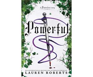 Powerful: Deluxe Collector's Edition Hardback: The epic series taking the world by storm! (Powerless, 1.5)