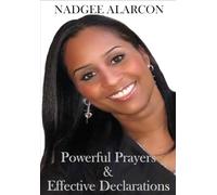 Powerful Prayers & Effective Declarations