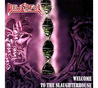 Powerful - Welcome To The Slaughterhouse