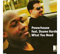 Powerhouse Ft Duane Harden - What You Need