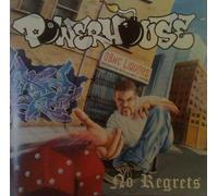 Powerhouse - No Regrets