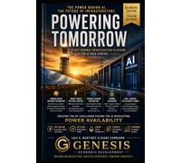 Powering Tomorrow A 24/7 Thermal Infrastructure Platform for AI Data Centers: THE ENERGY CHALLENGE BEHIND ARTIFICIAL INTELLIGENCE, DATA CENTERS, AND THE FUTURE OF CIVILIZATION”