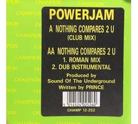 POWERJAM - POWERJAM / NOTHING COMPARES TO YOU