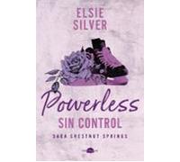 Powerless: Sin control: Chestnut Springs 3 (Contraluz)