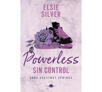 Powerless: Sin control: Chestnut Springs 3 (Contraluz)