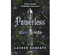 Powerless (Spanish Edition): 1 (SAGA POWERLESS)