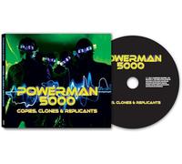 Powerman 5000 - Copies, clones & replicants