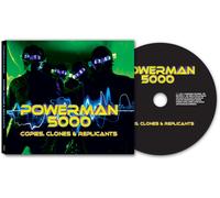 Powerman 5000 – Copies, clones & replicants