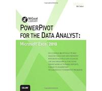 PowerPivot for the Data Analyst: Microsoft Excel 2010 (MrExcel Library) by Bill Jelen (3-Jun-2010) Paperback