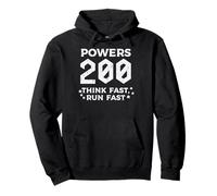 Powers 200 Think Run Fast Funny Dicho Humor Hombres Mujeres Niños Sudadera con Capucha
