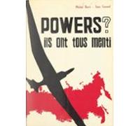 Powers ? Ils Ont Tous Menti (ebook)