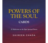 Powers of the Soul Cards: 32 Reflections on the Eight Spiritual Powers