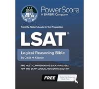 PowerScore LSAT Logical Reasoning Bible 2026-2027